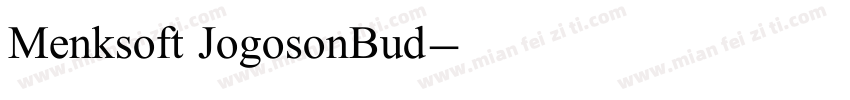 Menksoft JogosonBud字体转换